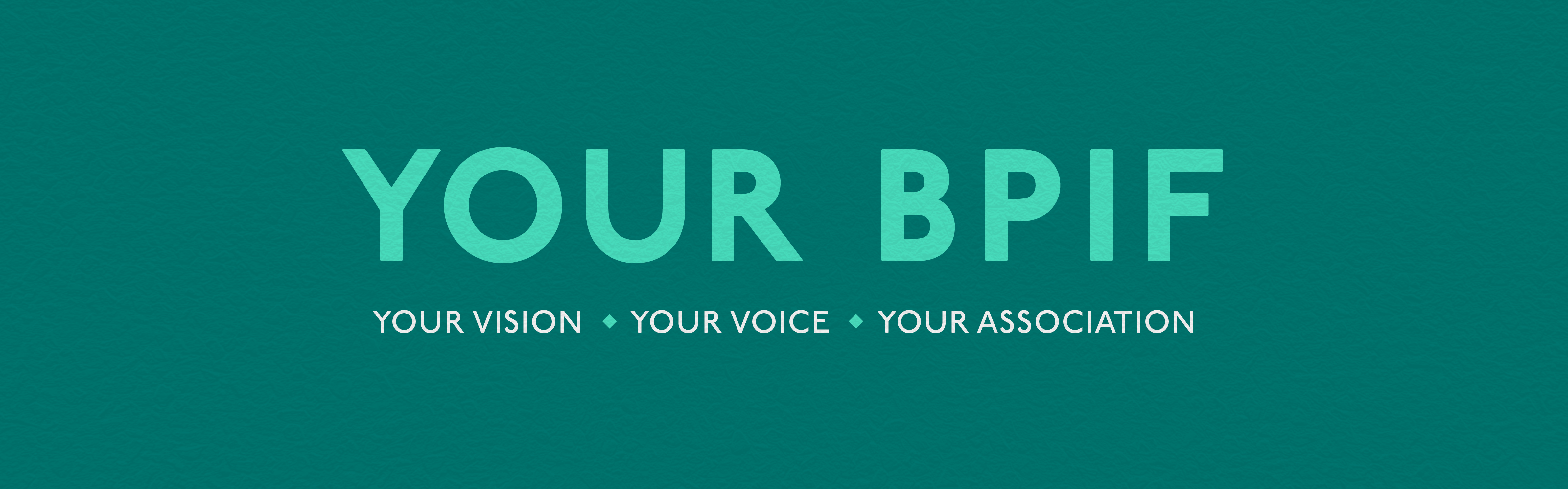 YOUR BPIF