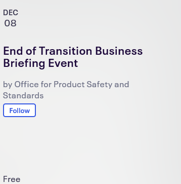 Brexit Transition - Product Regulation Briefing with BEIS and the OPSS