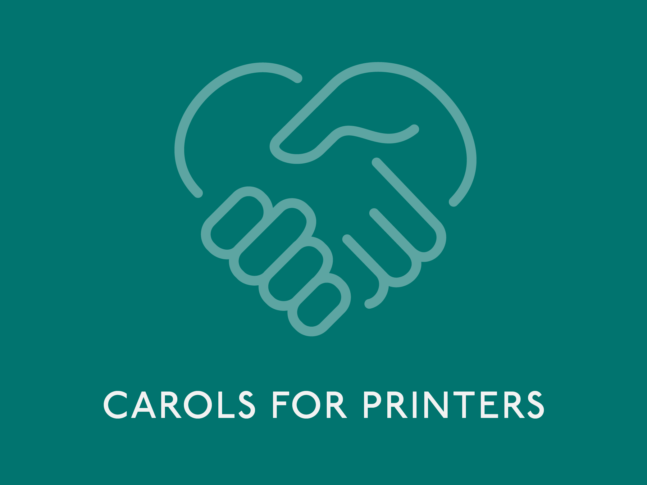 Carols for Printers