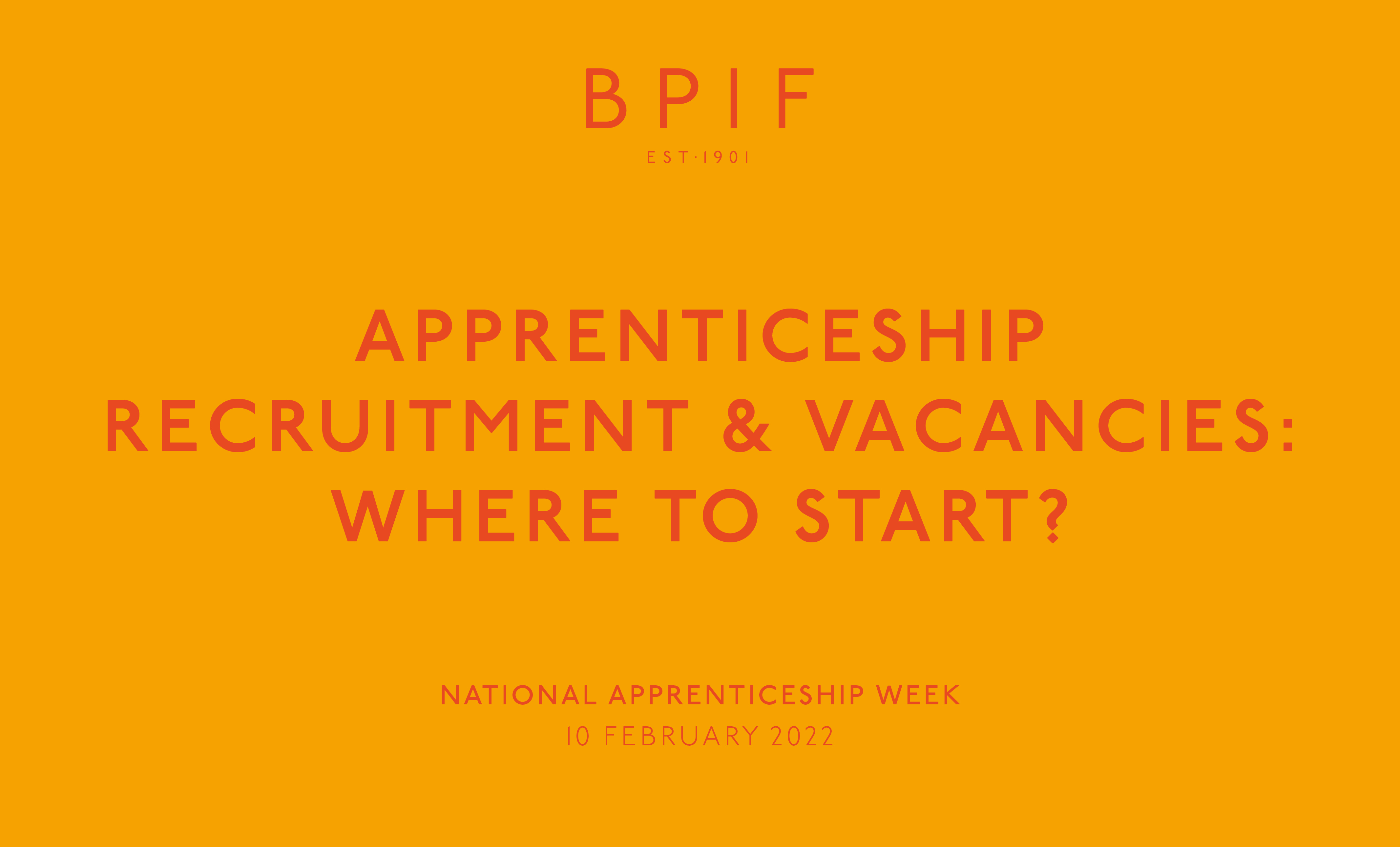 NAW 2022: Apprenticeship Recruitment & Vacancies - Where to start?