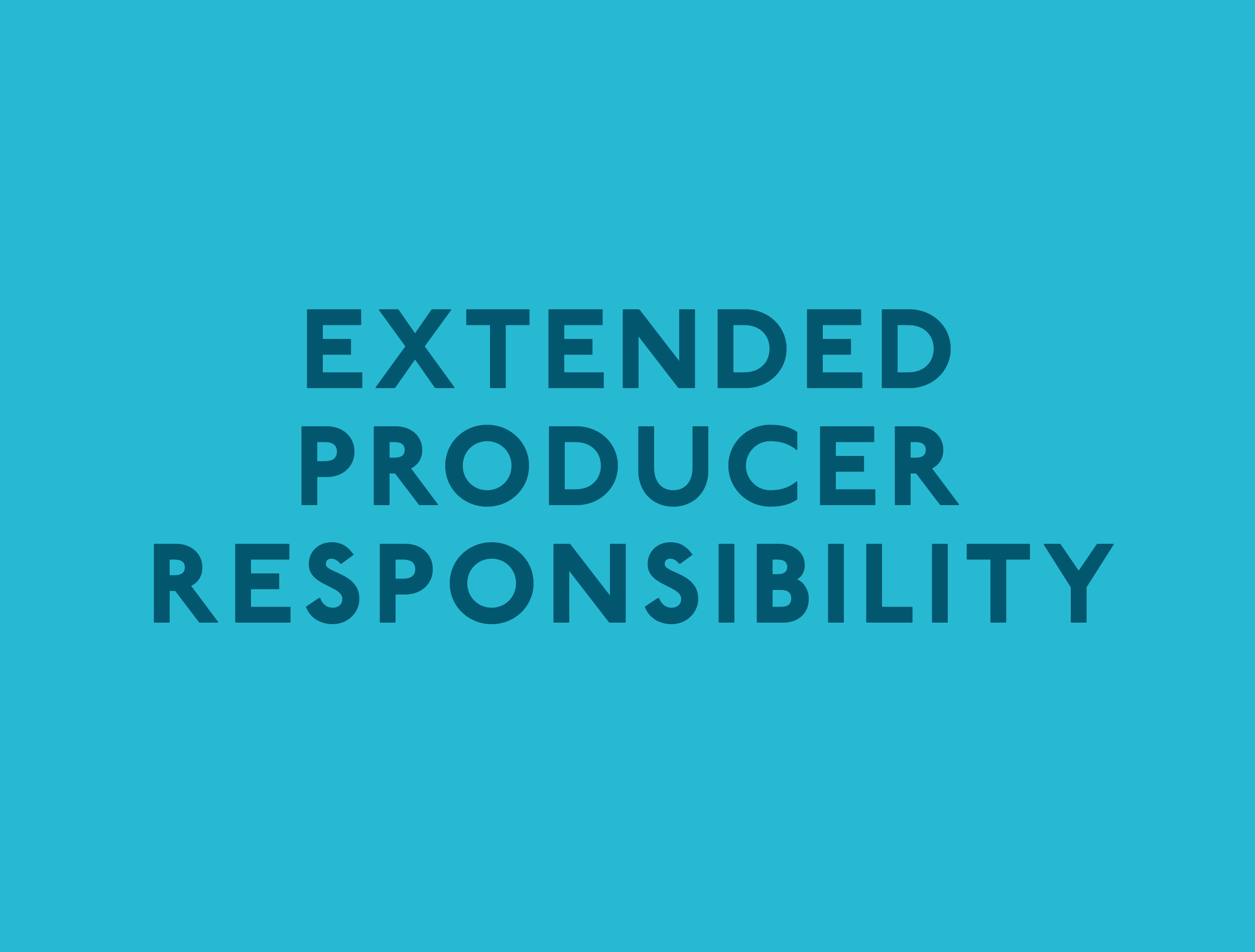Extended Producer Responsibility (EPR) update